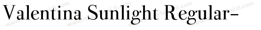 Valentina Sunlight Regular字体转换